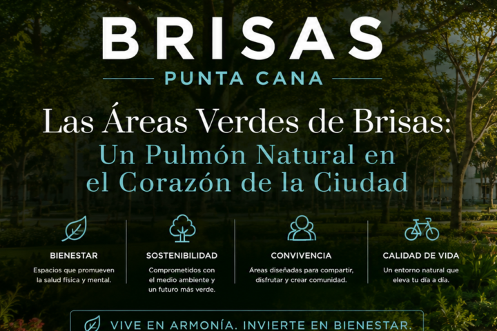 Las Áreas Verdes de Brisas: Un Pulmón Natural en el Corazón de la Ciudad